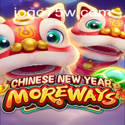 Descubra o Fascinante Mundo de CHINESENEWYEARMOREWAYS: Uma Experiência de Jogo Única